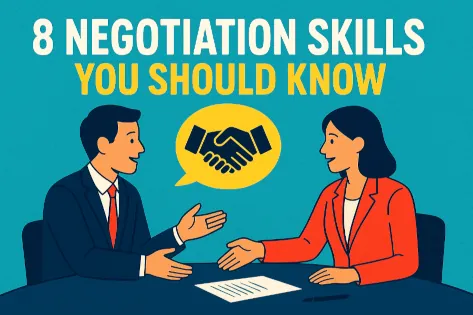 8 Negotiation Skills You Should Know
